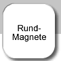 Rundmagnete